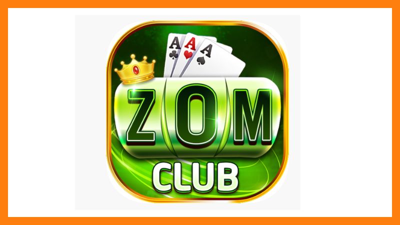 GAME NỔ HŨ ZOMCLUB – CỔNG GAME BÀI ĐỈNH CAO